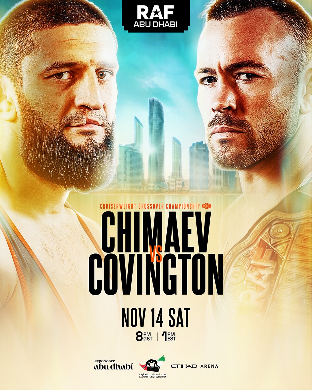 YOUR #RAFABUDHABI MAIN EVENT IS SET 🔥 Khamzat Chimaev vs Colby Covington for the RAF Cruiserweight Crossover Championship on NOV 14 at Etihad Arena #InAbuDhabi Register your interest via link in bio. • الحدث الرئيسي …