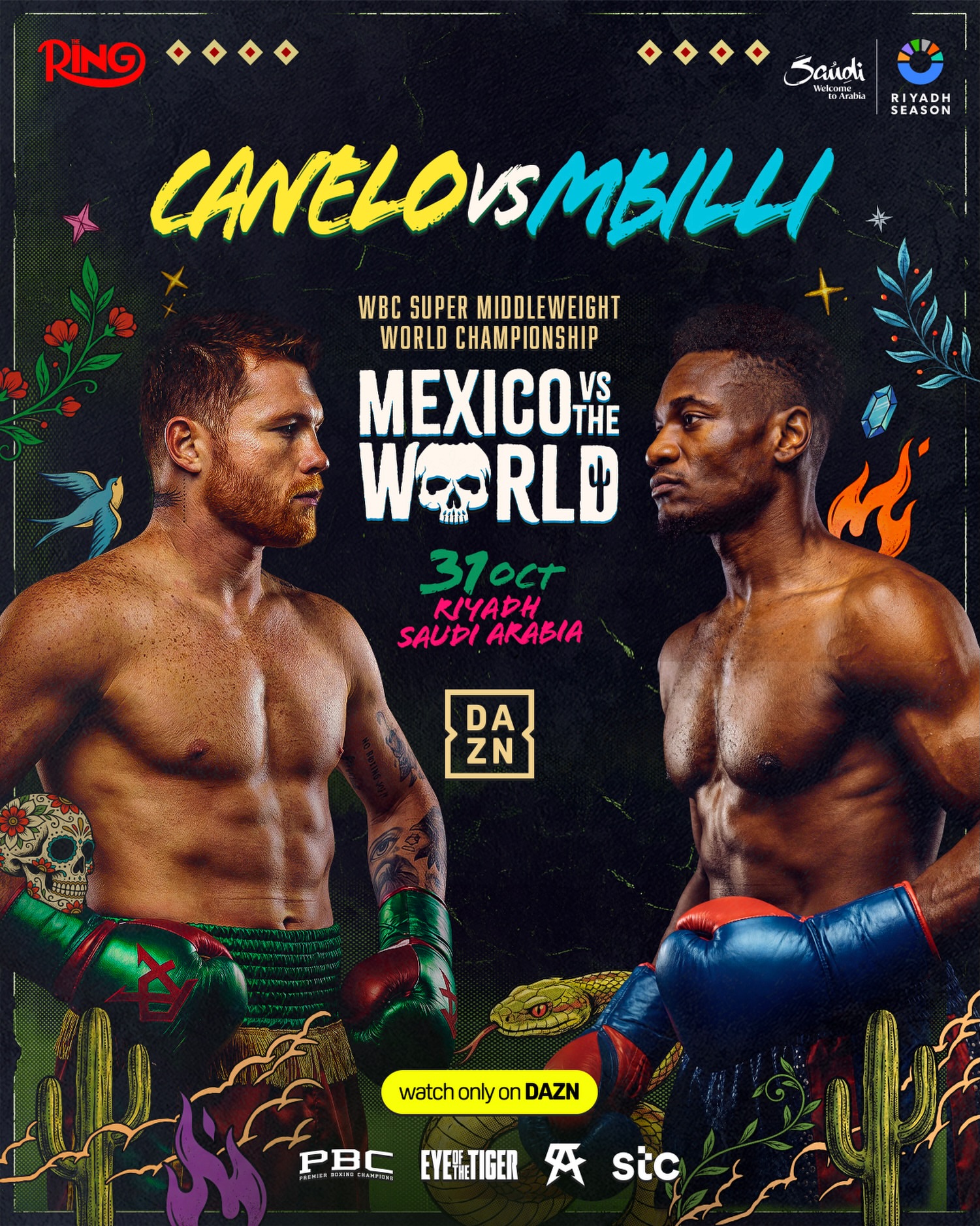🔥MÉXICO VS THE WORLD🔥 #CaneloMbilli 🗓️ Oct 31 📍Riyadh, Saudi Arabia. 🎟️ Tickets available in bio.
