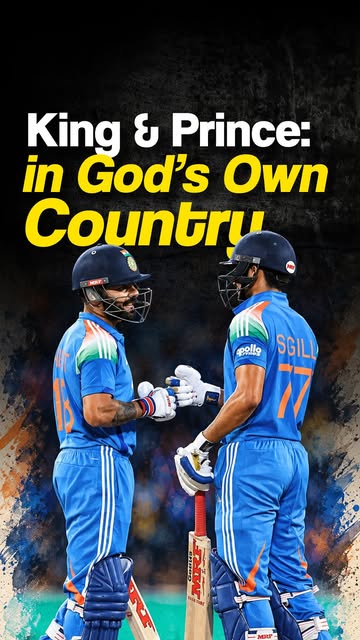 King Kohli - Prince Gill - In god’s own country, two of his finest creations put up a show. . . #TEamindia #Viratkohli #Shubhmangill #cricket