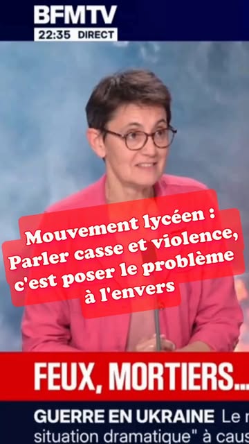 Mouvement de protestation de la jeunesse : parler casse et violence, c'est poser le problème à l'envers ! #lycée #blocage #blocus #violence #lecampdestravailleurs