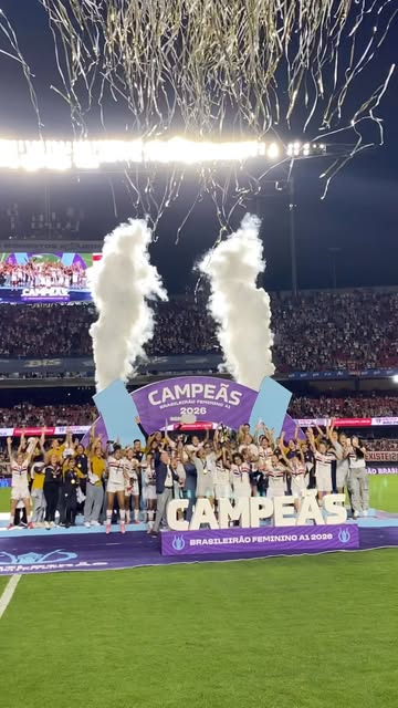 🏆 CAMPEÃS BRASILEIRAS DE 2026 🏆 #EssaHistóriaÉFeitaPorNós #FutebolFemininoTricolor #VamosSãoPaulo 🇾🇪