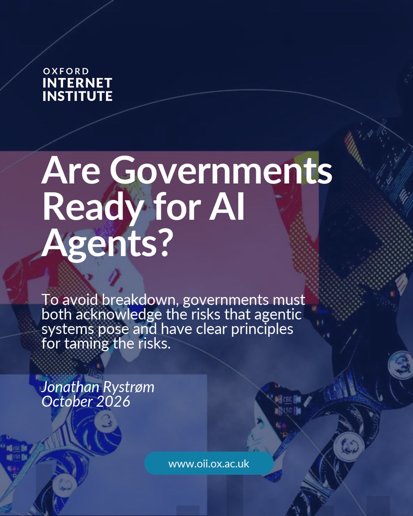 AI agents can now plan, use tools, work through complex problems and act autonomously, and governments are beginning to ask what that could mean for the way public services are run. In a new piece for the OII, DPhil c…