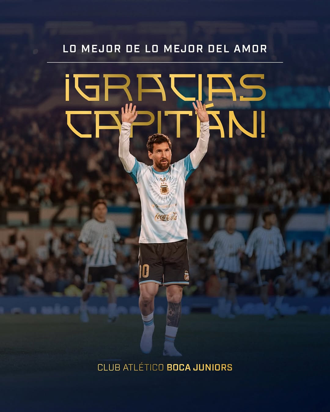 Gracias siempre, Capitán 🇦🇷