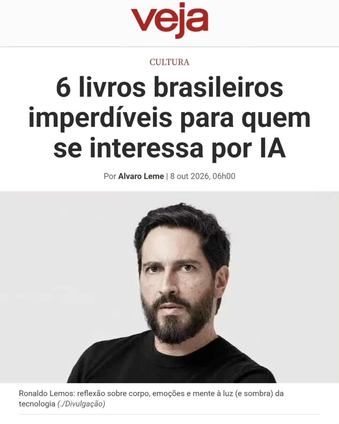 Seis livros brasileiros sobre inteligência artificial imperdíveis selecionados pela Veja. Lá está meu livro 𝗢 𝗠𝗼𝗻𝗴𝗲, 𝗼 𝗜𝗼𝗴𝘂𝗲 𝗲 𝗼 𝗙𝗮𝗾𝘂𝗶𝗿: 𝗖𝗼𝗿𝗽𝗼, 𝗖𝗼𝗿𝗮𝗰̧𝗮̃𝗼 𝗲 𝗠𝗲𝗻𝘁𝗲 𝗻𝗼 𝗧𝗲𝗺𝗽𝗼 �…