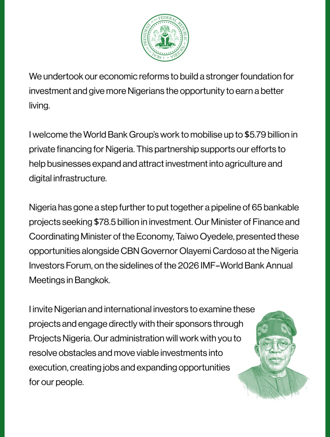 We undertook our economic reforms to build a stronger foundation for investment and give more Nigerians the opportunity to earn a better living. I welcome the World Bank Group’s work to mobilise up to $5.79 billion in…