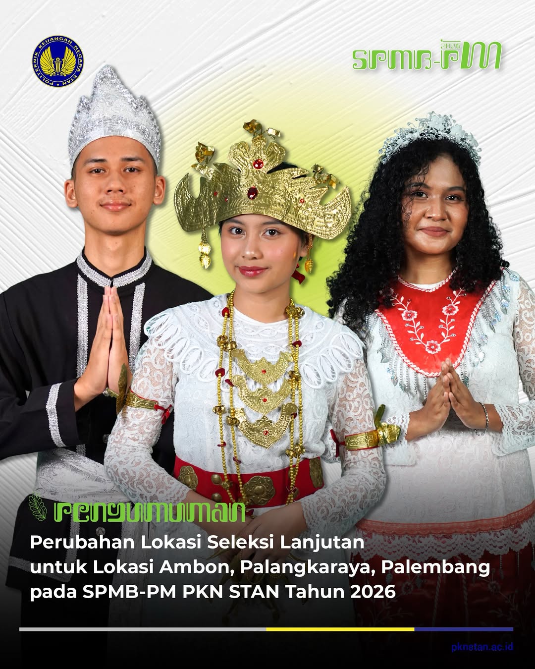 Hai, Staners! Terkhusus Peserta Seleksi Lanjutan SPMB-PM 2026 Lokasi Ambon, Palangkaraya, dan Palembang❗ Berikut Pengumuman Perubahan lokasi dan alamat untuk Seleksi Lanjutan SPMB-PM di Ambon, Palangkaraya, dan Palemb…