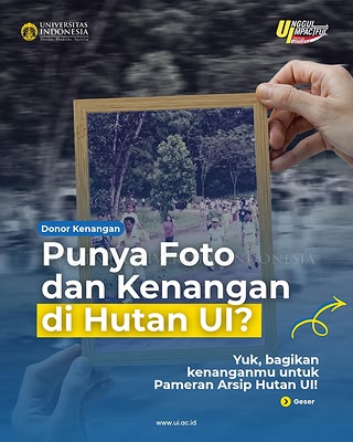Halo Sobat UI! 🙌🏻 Kamu punya foto jadul, momen berolahraga, atau kenangan saat menjelajahi rindangnya hutan UI? Jangan biarkan memorimu tersimpan begitu saja di galeri. Bagikan foto dan kisahmu untuk diabadikan dala…