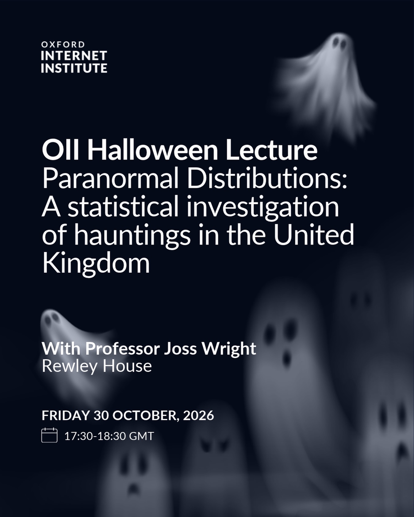 As the nights draw in, the Oxford Internet Institute’s annual Halloween Lecture returns, and this year Prof Joss Wright will be turning the tools of data science on the supernatural. In Paranormal Distributions: A sta…