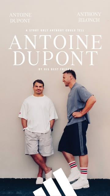 Antoine Dupont par son meilleur ami, une histoire que seul Anthony peut raconter. Déjà disponible sur Youtube. @adidasfr #createdwithadidas