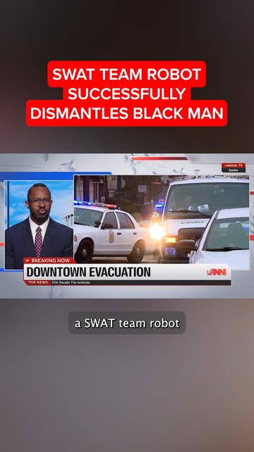 SWAT Team Robot Successfully Dismantles Black Man