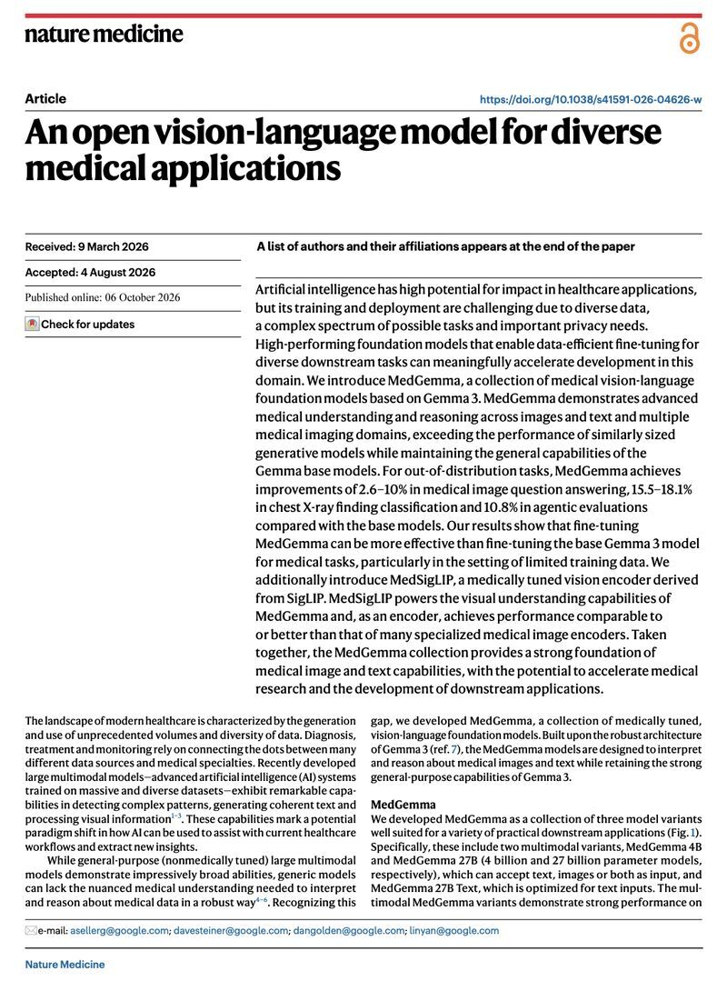 MedGemma has been published in Nature medicine. Congratulations to everyone who is part of this journey at Google Research, Google DeepMind and our collaborators who worked tirelessly on this milestone 👏 The Nature M…