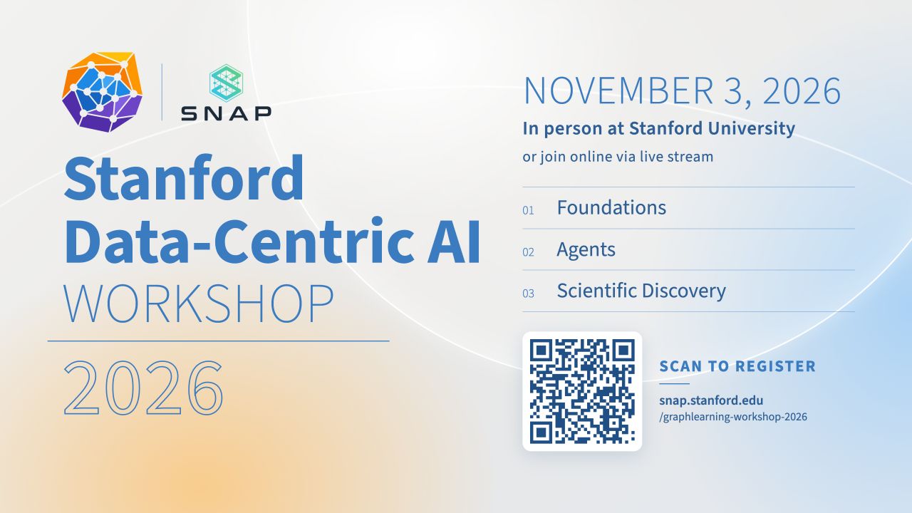 🚀 I'm excited to announce the Stanford Data-Centric AI Workshop 2026 (aka the Stanford Graph Learning Workshop), happening Tuesday, November 3, 2026 at Stanford University, in person and with an online livestream. Fr…