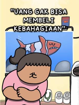 uang ga bisa membeli kebahagiaan 😭😭😭 #fyp #animasinopal