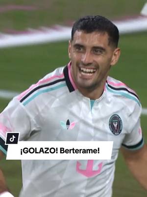 ¡GOLAZO! Esto es fútbol muchachos 🤩⚽️ #Berterame #InterMiamiCF