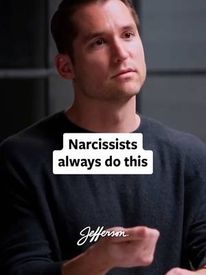 Narcissists always do this.