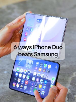 6 ways iPhone Duo beats Samsung!