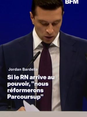 Jordan Bardella affirme que si le RN arrive au pouvoir, ils "réformeront Parcoursup" #bardella #parcoursup #RN