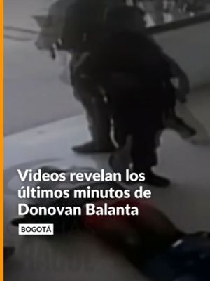 #Bogotá | Noticias Caracol reconstruyó, a partir de videos inéditos, los hechos que rodearon la muerte de Donovan Balanta durante un procedimiento policial el pasado 20 de septiembre en la frontera entre Ciudad Bolíva…