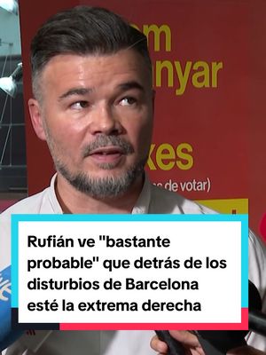 “Si beneficia a la extrema derecha, es probable que detrás esté la extrema derecha”. El candidato de ERC al Congreso, Gabriel Rufián, ha vinculado a los ultras o un Estado extranjero con los disturbios de la noche de …