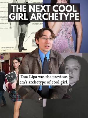Who will be the next cool girl? Today: how Dua Lipa solidified her “cool girl” status by becoming a tastemaker across fashion, food, travel and literature - and the 3 archetypes that could dethrone her in the era of s…