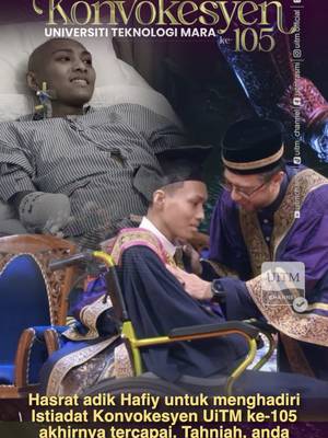 Hasrat adik Muhammad Nurhafiy Mohd Sazali untuk menghadiri Istiadat Konvokesyen UiTM ke-105 akhirnya tercapai. Tahniah, anda inspirasi untuk semua #istiadatkonvokesyenuitm105 #konvo105 #konvouitm105 #uitmdihatiku #usa…