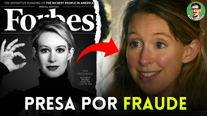 El caso Elizabeth Holmes y el fraude de Theranos │